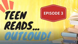 Teen Reads Out Loud Episode 3: The Crossover by Kwame Alexander