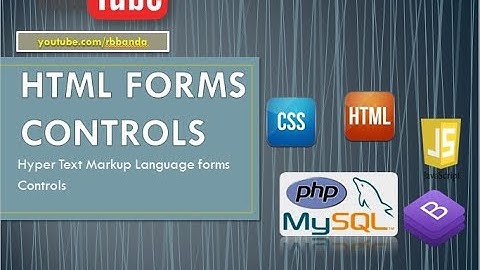 HTML Form Controls(Hindi) | HTML 5 | Text input control,hidden control, select control