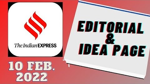 10th February 2022 | Gargi Classes Indian Express Editorial Analysis/Discussion