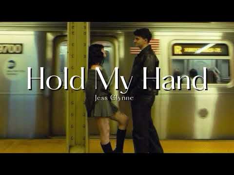 Vietsub | Hold My Hand - Jess Glynne | Nhạc Hot TikTok | Lyrics Video
