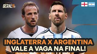 É HOJE! INGLATERRA X ARGENTINA DECIDEM QUEM PEGA A ESPANHA NA FINAL DA COPA | GERAL CAZÉTV