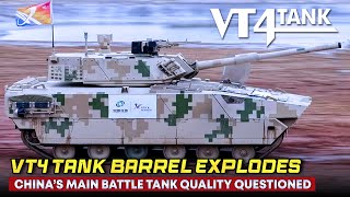 China uneasy: VT4 flagship tank barrel explosion may scare off buyers from many countries