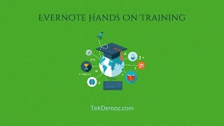 Evernote Hands-On Training: Creating and Sharing Notes and Notebooks - Part 4.1