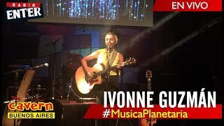 Música Planetaria | Ivonne Guzmán | Paseo la Plaza - The Cavern | Radio Enter