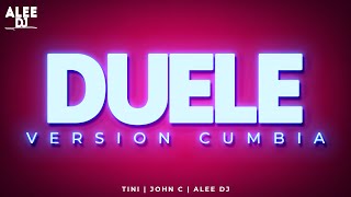 Video thumbnail of "DUELE | Versión Cumbia | (Remix) Tini, John C & aLee DJ 💔"