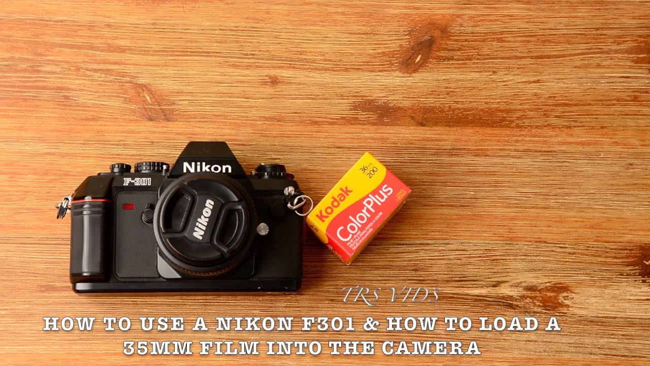 How to use a Nikon F301 and how to load a 35mm Film Trs Vids YouTube