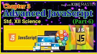 Advanced Javascript (Chapter-3) 12th Science I.T.