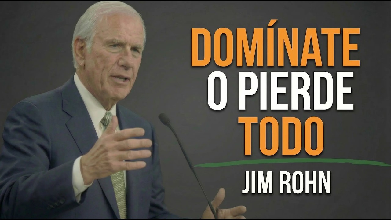 DOMÍNATE TANTO QUE TUS EXCUSAS TE TENGAN MIEDO | Jim Rohn — Discurso Motivacional.