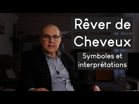 Vidéo: Pourquoi Les Cheveux Rêvent