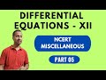 Differential Equations XII part 05 | NCERT MISCELLANEOUS