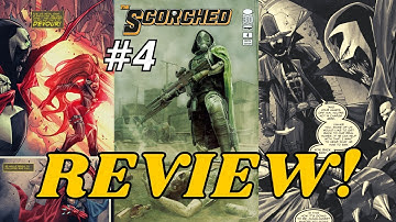 The Scorched issue #4 REVIEW | Soul Crusher Returns!