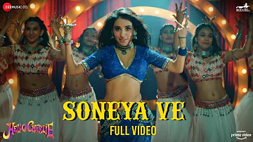 Soneya Ve - Full Video | Hello Charlie | Aadar Jain, Shlokka Pandit | Kanika Kapoor & Jasbir Jassi