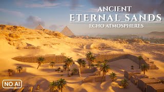 Ancient Eternal Sands ● Ambient Music for study