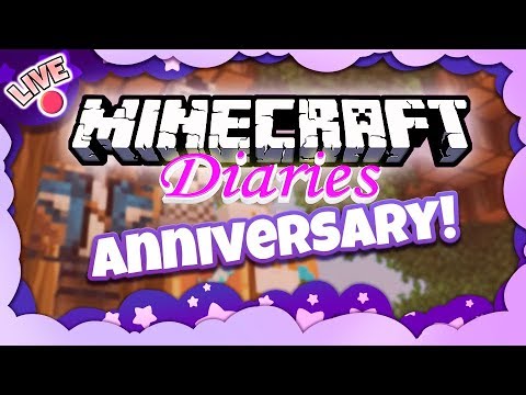 Minecraft Diaries Anniversary [LIVESTREAM!] - Minecraft Diaries Anniversary [LIVESTREAM!]