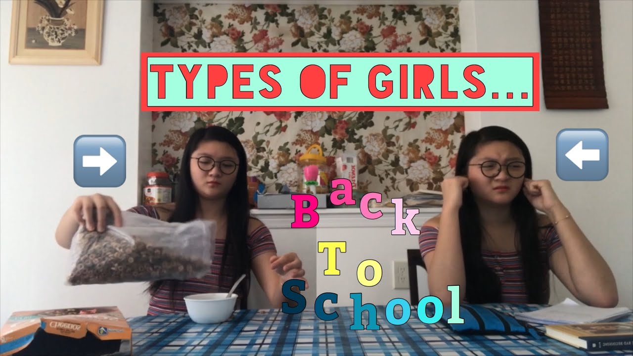 Back To School: Types of Girls on the first day of school