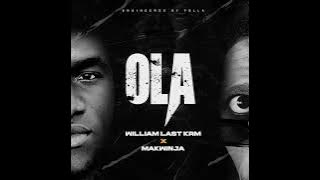 William Last KRM & Makwinja - Ola (Visualizer)