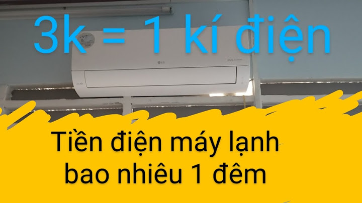 Máy lạnh 1.5 hp tốn bao nhiêu điện 1 giờ năm 2024