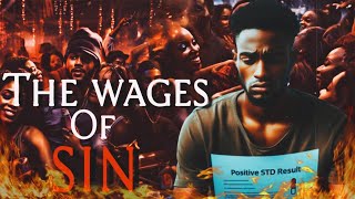 THE WAGES OF SIN #IUIC #VIRAL #GOD