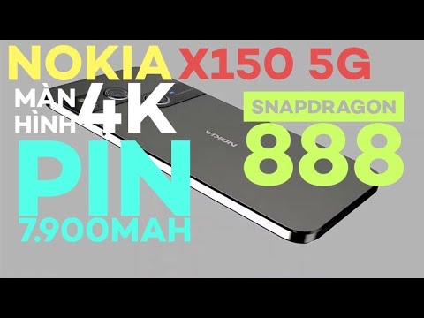 Video Nokia X150 5G, màn hình 4K, chạy snapdragon 888 5G,... - youtube