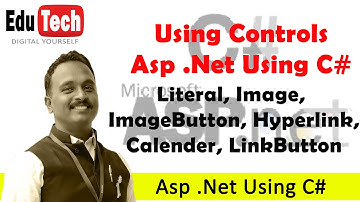 Literal Image ImageButton HyperLink Calendar LinkButton | C#.NET Tutorial | Prof. Swapnil Mhamane