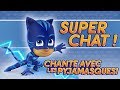 Pyjamasque | ♪♪ Super Chat ! ♪♪ (10 Mins) | Dessin Animé #64