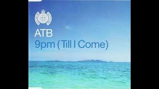 ATB - 9PM (TILL I COME) (ALEXANDRE ANGS BREAKBEAT REMIX)