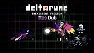 Deltarune | Inexistent Freedom | Full Animation На Русском