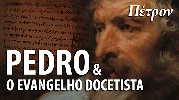 Qual é o Evangelho de Pedro?