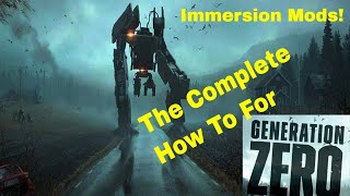 GENERATION ZERO IMMERSION MODS/HACK. Graphics refine and weapon skins. How to load multiple mods.