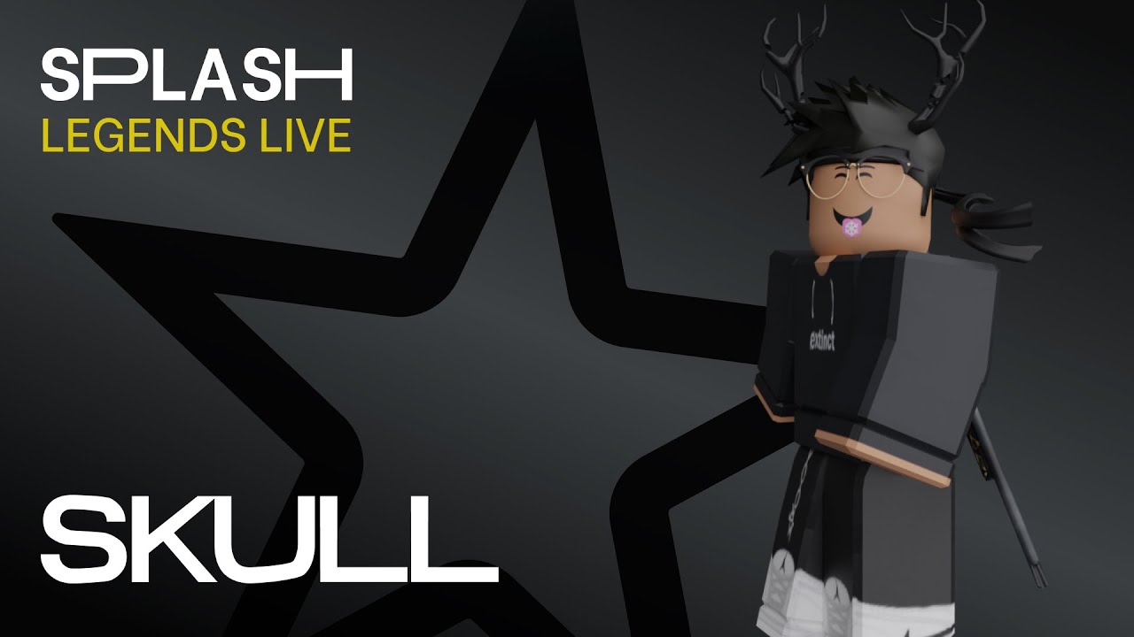 Splash | Legends Live - SKULL