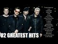 U2 Greatest Hits Full Album 2017-    The Best of U2 Collection-    U2 The Best of Playlist