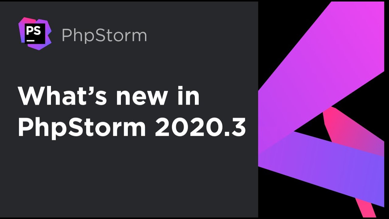What's New in PhpStorm 2020.3