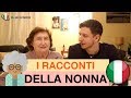 La Storia Che La Nonna Non Aveva Mai Raccontato | Imparare l’Italiano