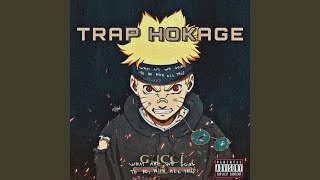 Download lagu TRAP HOKAGE