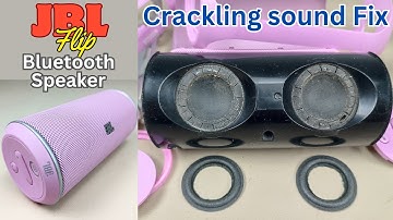 JBL Flip Crackling Sound Repair , Step by step perfect fix | Wireless Bluetooth speaker repair