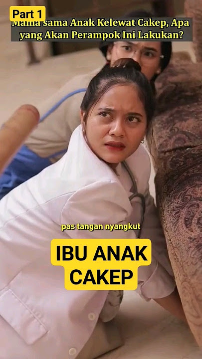 Part 1 - Ibu anak cakep #drama #trending  #claraosena #rubyquinza #sangdewibanyu #dramapendek