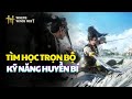 Where Winds Meet 🔴Tìm Học Và Hướng Dẫn Full Kỹ Năng Tuyệt Thế