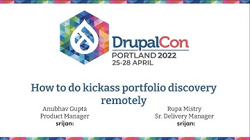 How to do a kickass portfolio discovery remotely: DrupalCon Portland 2022