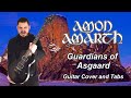 Guardians of Asgaard - Guitar Cover and Tab - Amon Amarth