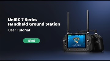 UniRC 7 Series User Tutorial: Bind