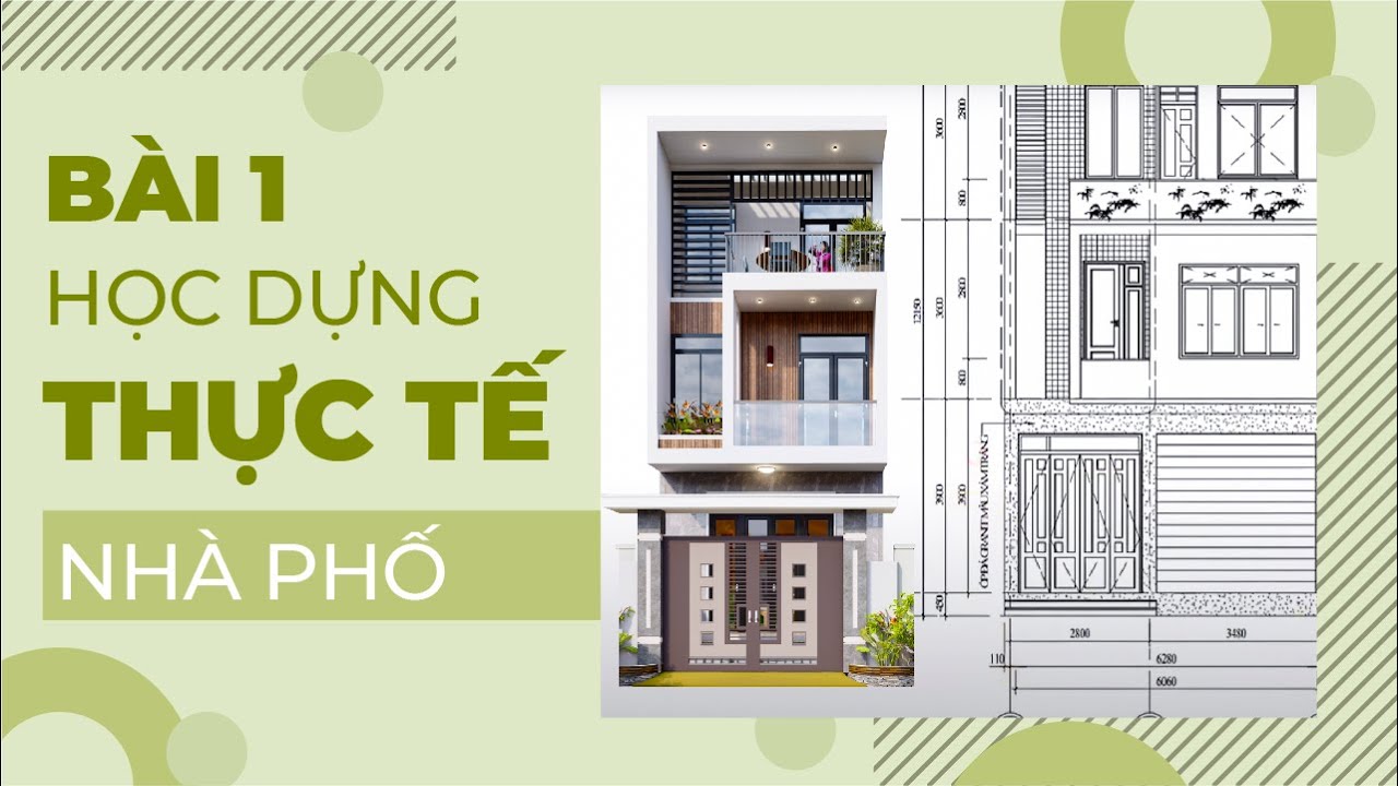 Học Dựng Thực Tế 1 Công Trình Nhà Phố Bằng Phần Mềm Revit - Bài 1 ...