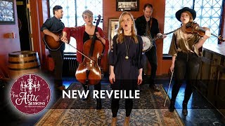 New Reveille || The Attic Sessions