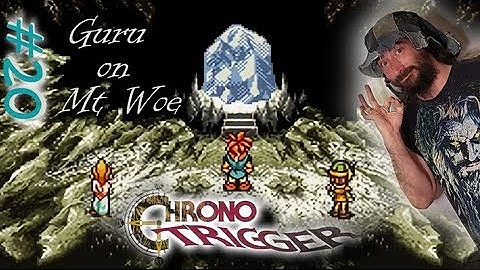 Chrono Trigger #20 Guru on Mt Woe