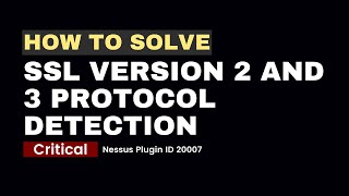 How To Resolve SSL Version 2 and 3 Protocol Detection (Linux)
