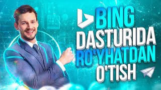 Bing dasturidan ro'yxatdan o'tish