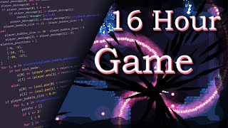 The Story Behind My 16 Hour Game