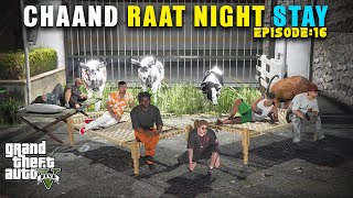 CHAAND RAAT OR NIGHT STAY | MANDI SERIES | GTA 5 GAMEPLAY