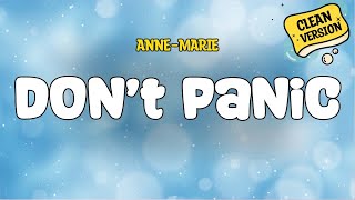 Anne - Marie - Dont Panic (Clean) Resimi