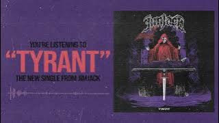 Jimjack - Tyrant (  Audio )