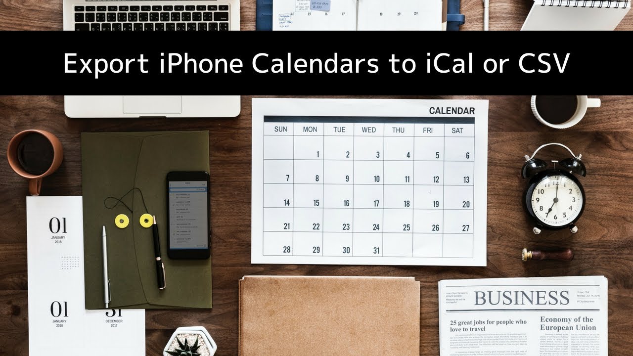 How to Export iPhone and iPad Calendars to iCal or CSV YouTube